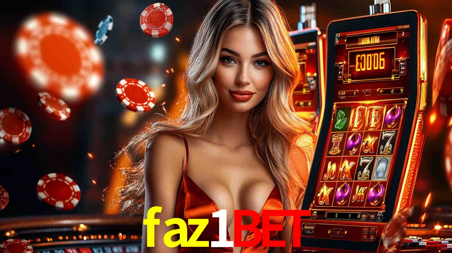 faz1bet: Jogos de Caça-Níqueis-Altas Recompensas, Roleta-Velocidade, Blackjack-Desafios Máximos